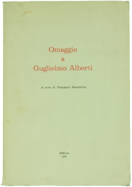 OMAGGIO A GUGLIELMO ALBERTI.