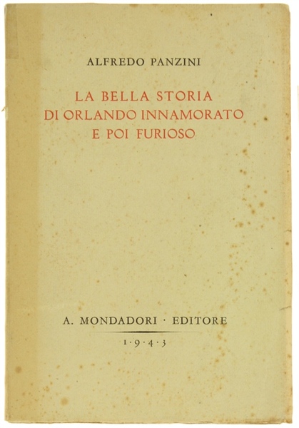 LA BELLA STORIA DI ORLANDO INNAMORATO E POI FURIOSO.