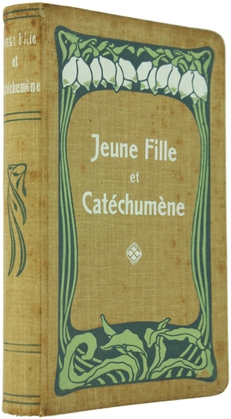 JEUNE FILLE ET CATECHUMENE.