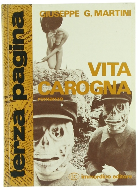 VITA CAROGNA.