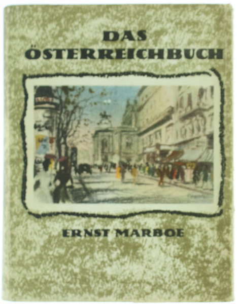 DAS ÖSTERREICHBUCH [ottimo, con sovracvcoperta]