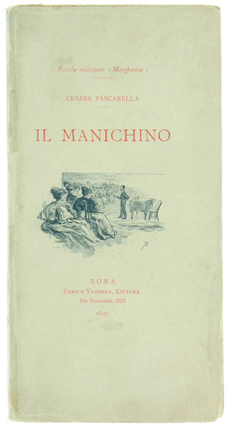 IL MANICHINO. Disegni dell'Autore.