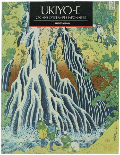 UKIYO-E - 250 ans d'estampes japonaises.