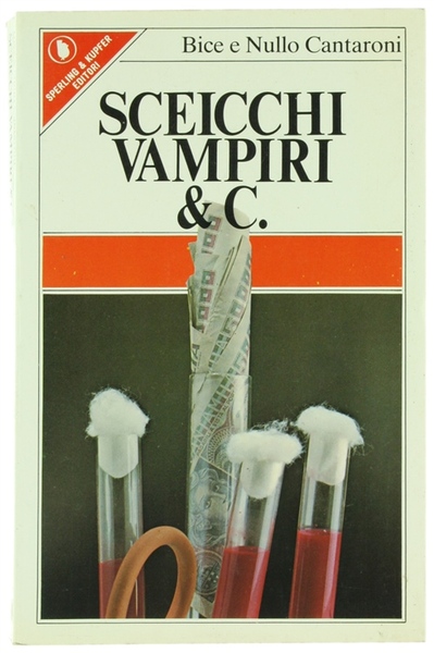 SCEICCHI VAMPIRI & C.