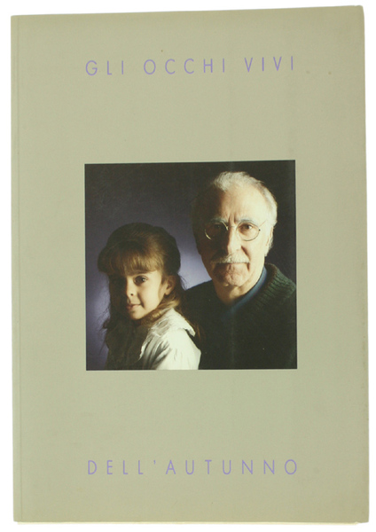 GLI OCCHI VIVI DELL'AUTUNNO.