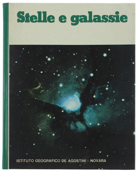 STELLE E GALASSIE. [come nuovo]