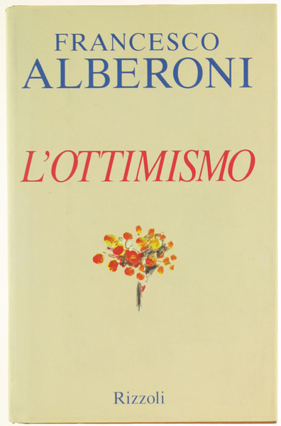 L'OTTIMISMO [prima edizione - ottimo]