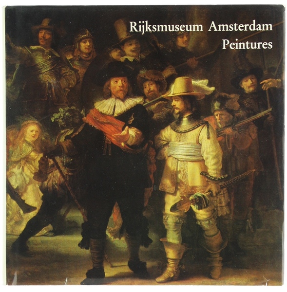 RIJKSMUSEUM AMSTERDAM - Peintures.