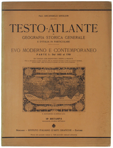 TESTO-ATLANTE di geografia storica generale e d'Italia in particolare. EVO …