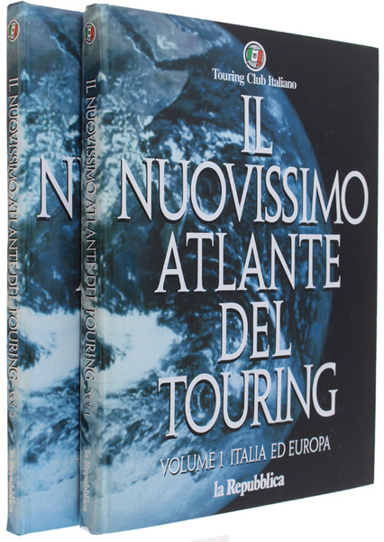 IL NUOVISSIMO ATLANTE DEL TOURING. Volume 1: Italia ed Europa …