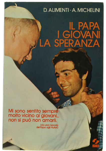 IL PAPA I GIOVANI LA SPERANZA.