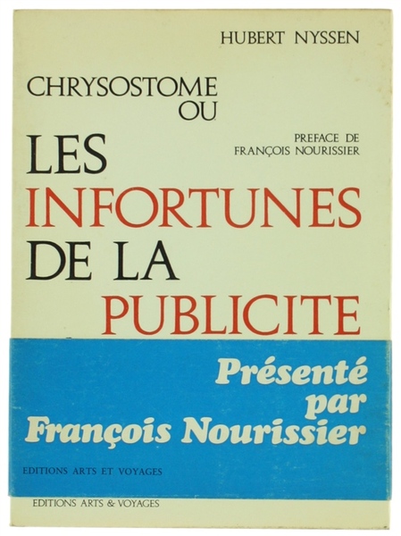 CHRYSOSTOME OU LES INFORTUNES DE LA PUBLICITE'.