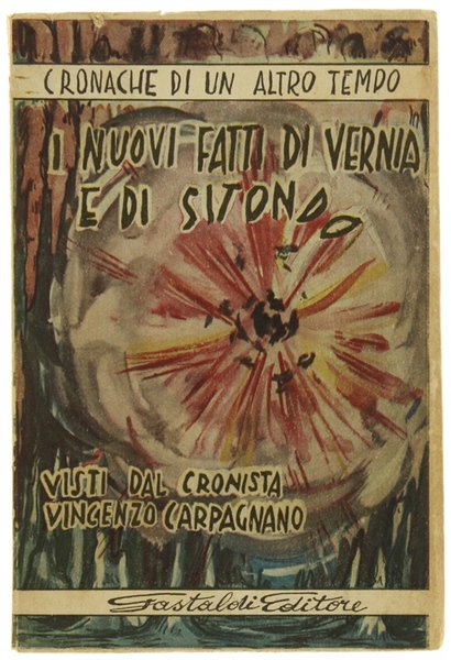 I NUOVI FATTI DI VERNIA E DI SITONDO. Cronache di …