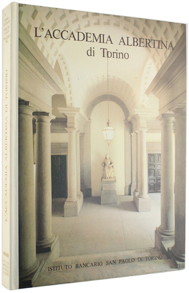 L'ACCADEMIA ALBERTINA DI TORINO. [ottimo: completo di astuccio]