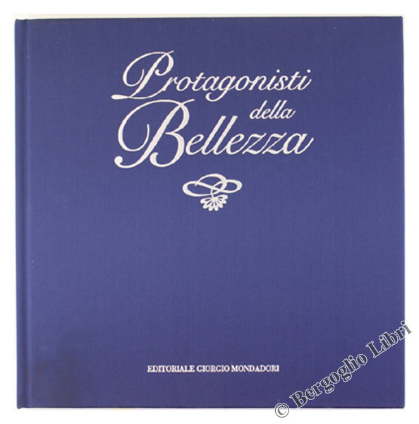PROTAGONISTI DELLA BELLEZZA.