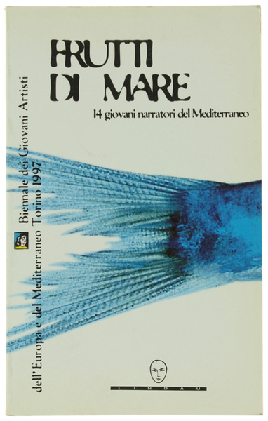 FRUTTI DI MARE - 14 giovani narratori del Mediterraneo.