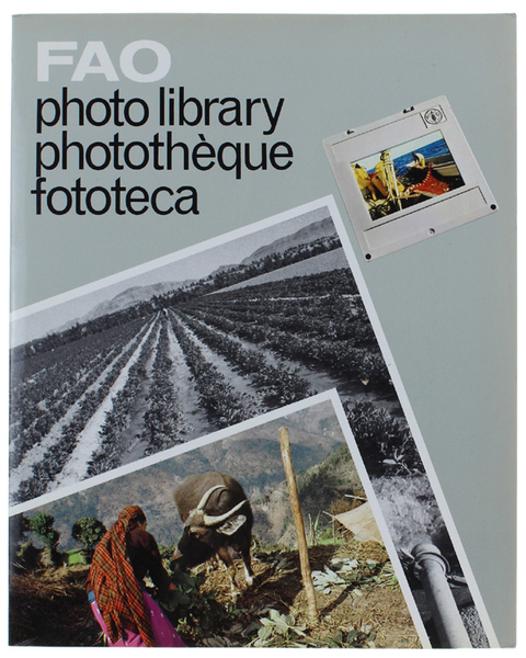 FAO. Photolibrary - photothèque - fototeca. Catalogo.