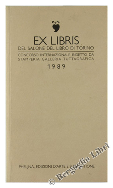 EX LIBRIS del Salone del Libro di Torino. Concorso Internazionale …