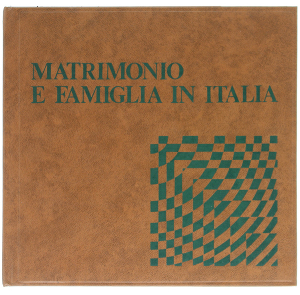 MATRIMONIO E FAMIGLIA IN ITALIA. La risposta più esauriente agli …