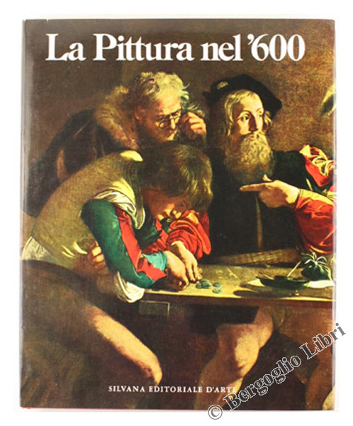 LA PITTURA NEL '600.