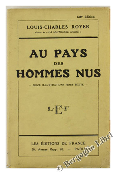 AU PAYS DES HOMMES NUS.