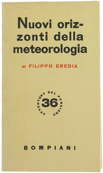 NUOVI ORIZZONTI DELLA METEOROLOGIA.