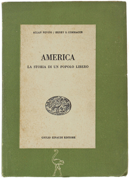 AMERICA. LA STORIA DI UN POPOLO LIBERO.