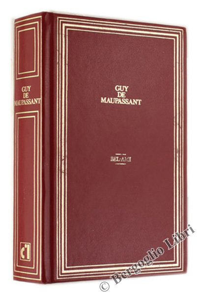 BEL-AMI. [edizione in italiano]