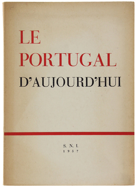 LE PORTUGAL D'AUJOURD'HUI.