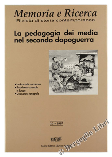 LA PEDAGOGIA DEI MEDIA NEL SECONDO DOPOGUERRA. Numero monografico di …