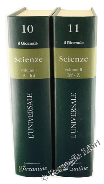 SCIENZE. Volume 1: A-Inf. - Volume 2: Inf-Z.