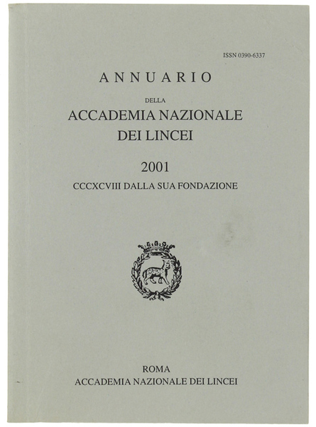 ANNUARIO DELLA ACCADEMIA NAZIONALE DEI LINCEI - 2001. CCCXCVIII dalla …