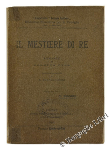IL MESTIERE DI RE. Romanzo.
