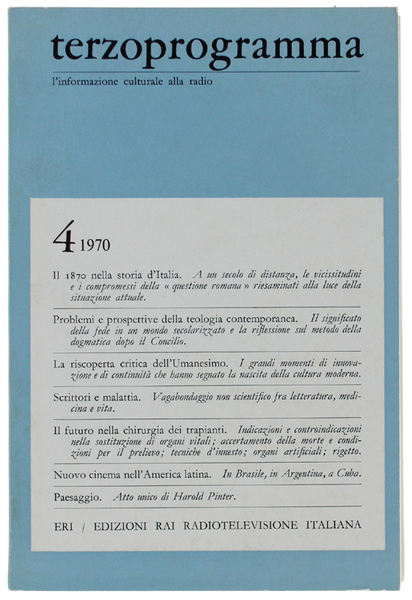 TERZOPROGRAMMA. n. 4/1970. L'informazione culturale alla radio.