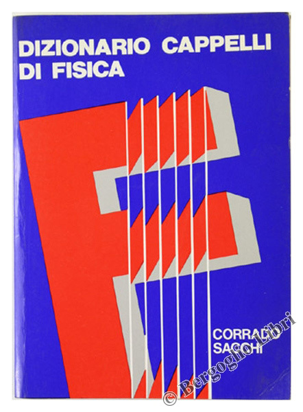 DIZIONARIO CAPPELLI DI FISICA.