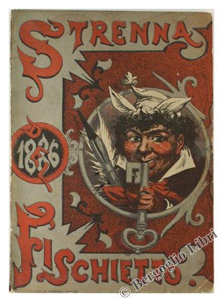 STRENNA DEL FISCHIETTO PEL 1886. Anno trentesimonono.