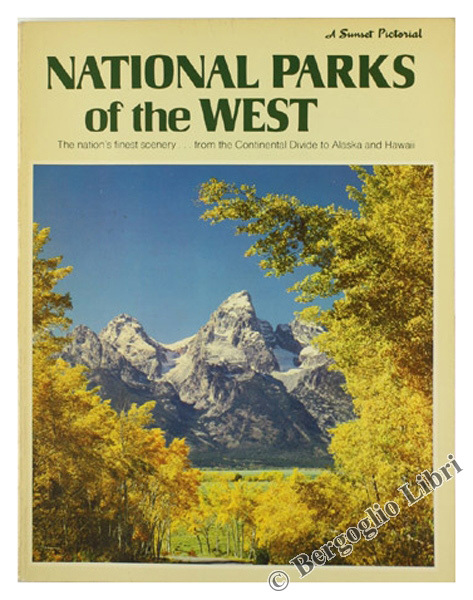 NATIONAL PARKS OF THE WEST.