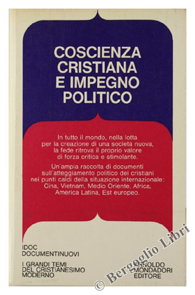 COSCIENZA CRISTIANA E IMPEGNO POLITICO.