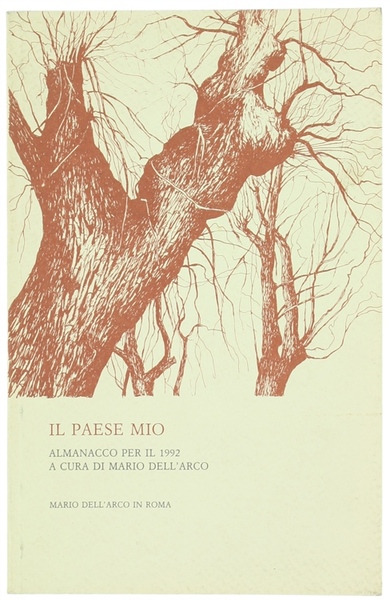 IL PAESE MIO. Almanacco per il 1992 a cura di …