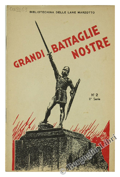 GRANDI BATTAGLIE NOSTRE.