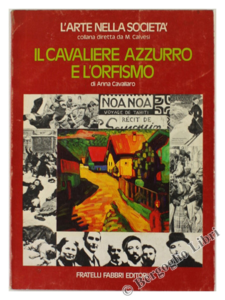 IL CAVALIERE AZZURRO E L'ORFISMO.