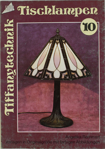 TISCHLAMPEN. Vorlagen in Originalgrösse mit farbigen Abbildungen.