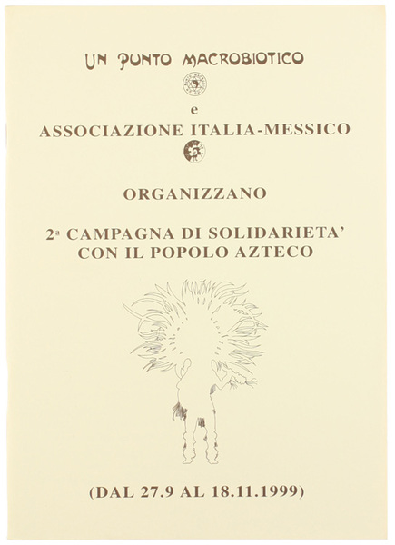 2° CAMPAGNA DI SOLIDARIETA' CON IL POPOLO AZTECO (dal 27.9 …
