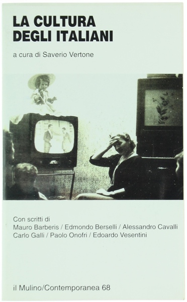 LA CULTURA DEGLI ITALIANI.