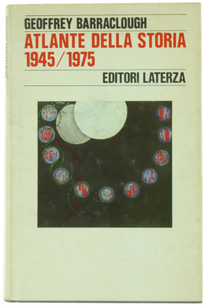 ATLANTE DELLA STORIA 1945/1975.