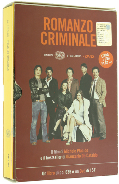 ROMANZO CRIMINALE. Il film di Michele Placido e il bestseller …