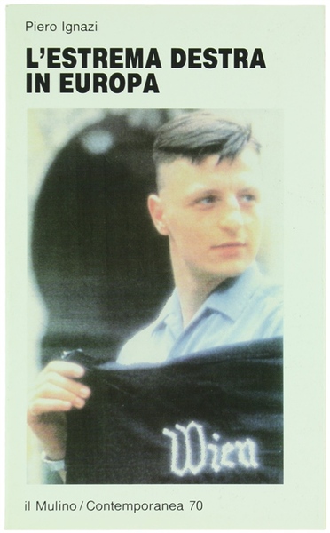 L'ESTREMA DESTRA IN EUROPA.