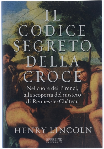 IL CODICE SEGRETO DELLA CROCE.