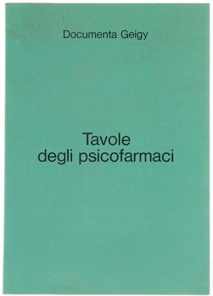 TAVOLE DEGLI PSICOFARMACI.
