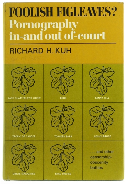 FOOLISH FIGLEAVES? Pornography in-and out of-Court.